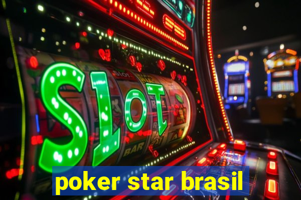 poker star brasil